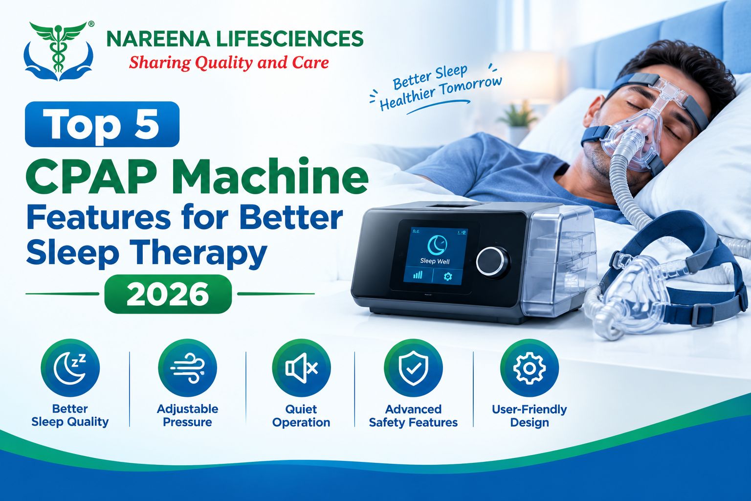 Top 5 CPAP Machine Features for Better Sleep Therapy 2026